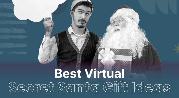 10 Thoughtful Virtual Secret Santa Ideas for Remote Teams