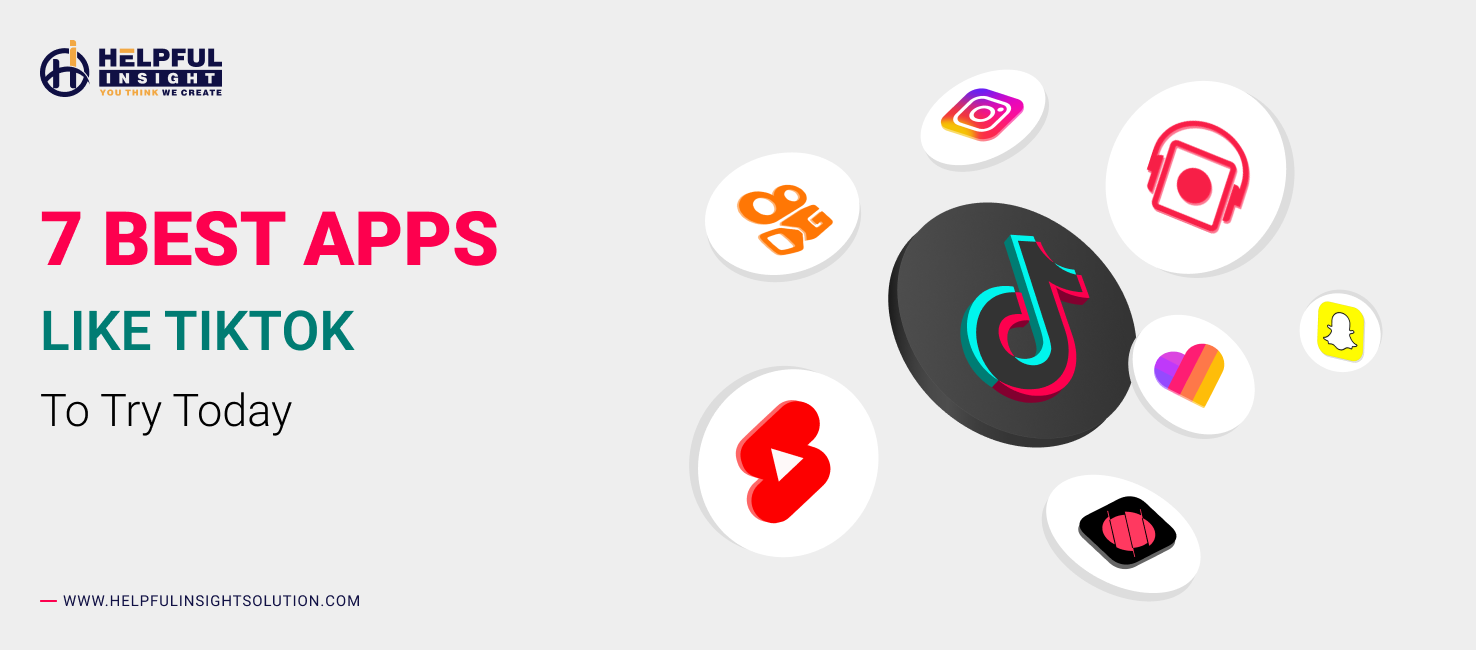 7 Best Apps Like TikTok to Try Today - Helpful Insight