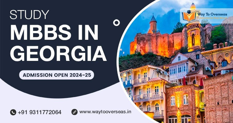 Study MBBS in Georgia 2024-25 | Top Universities & Fees