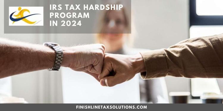 IRS Hardship Program: Temporary Relief from Tax Debt Stress - MS Traveloo