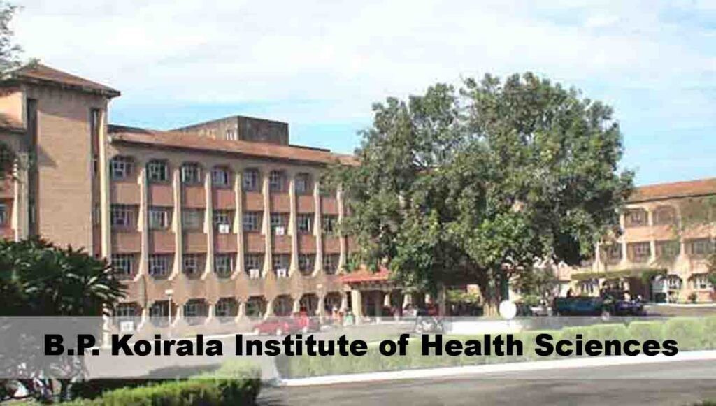 B.P. Koirala Institute of Health Sciences 2024-25 | Courses, Fees