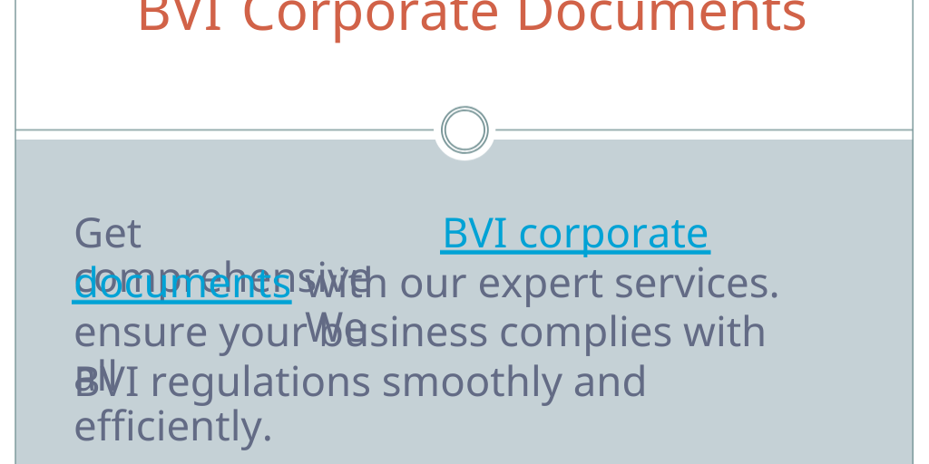 BVI Corporate Documents by bviservicescom - Infogram