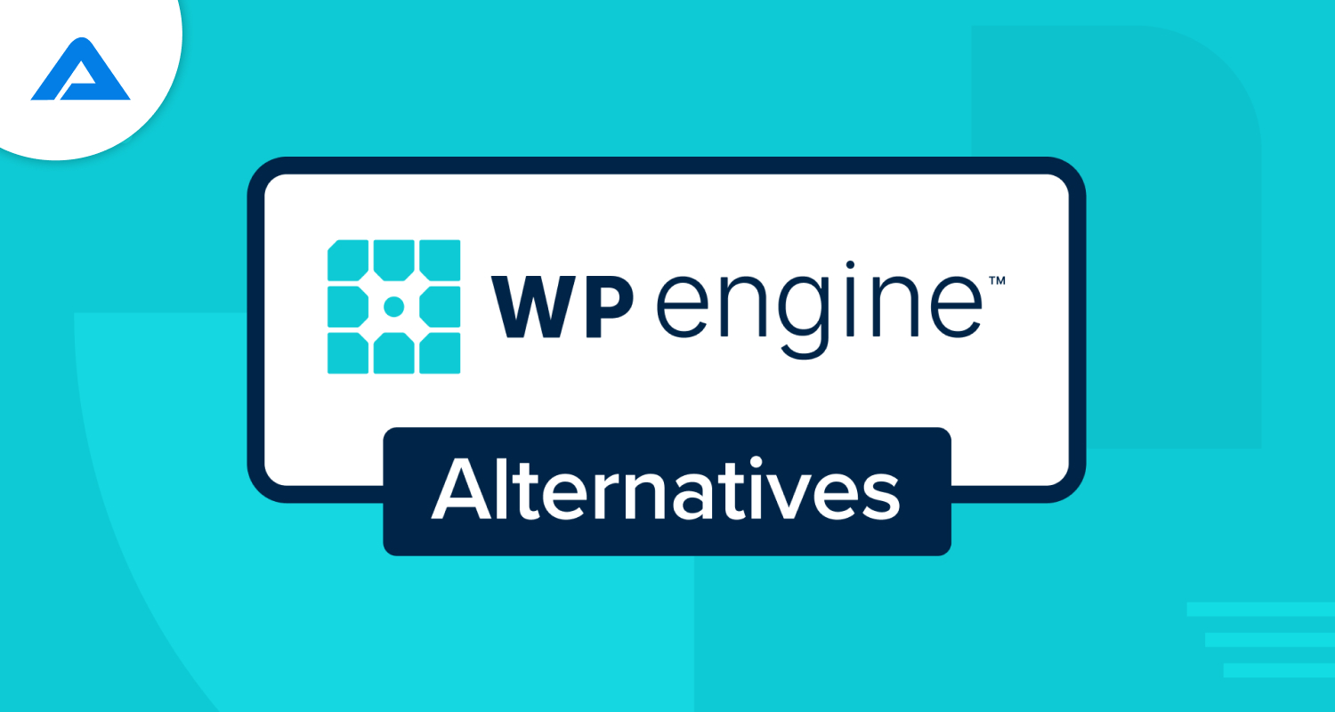 Top 10 WP Engine Alternatives for Managed WordPress Hosting