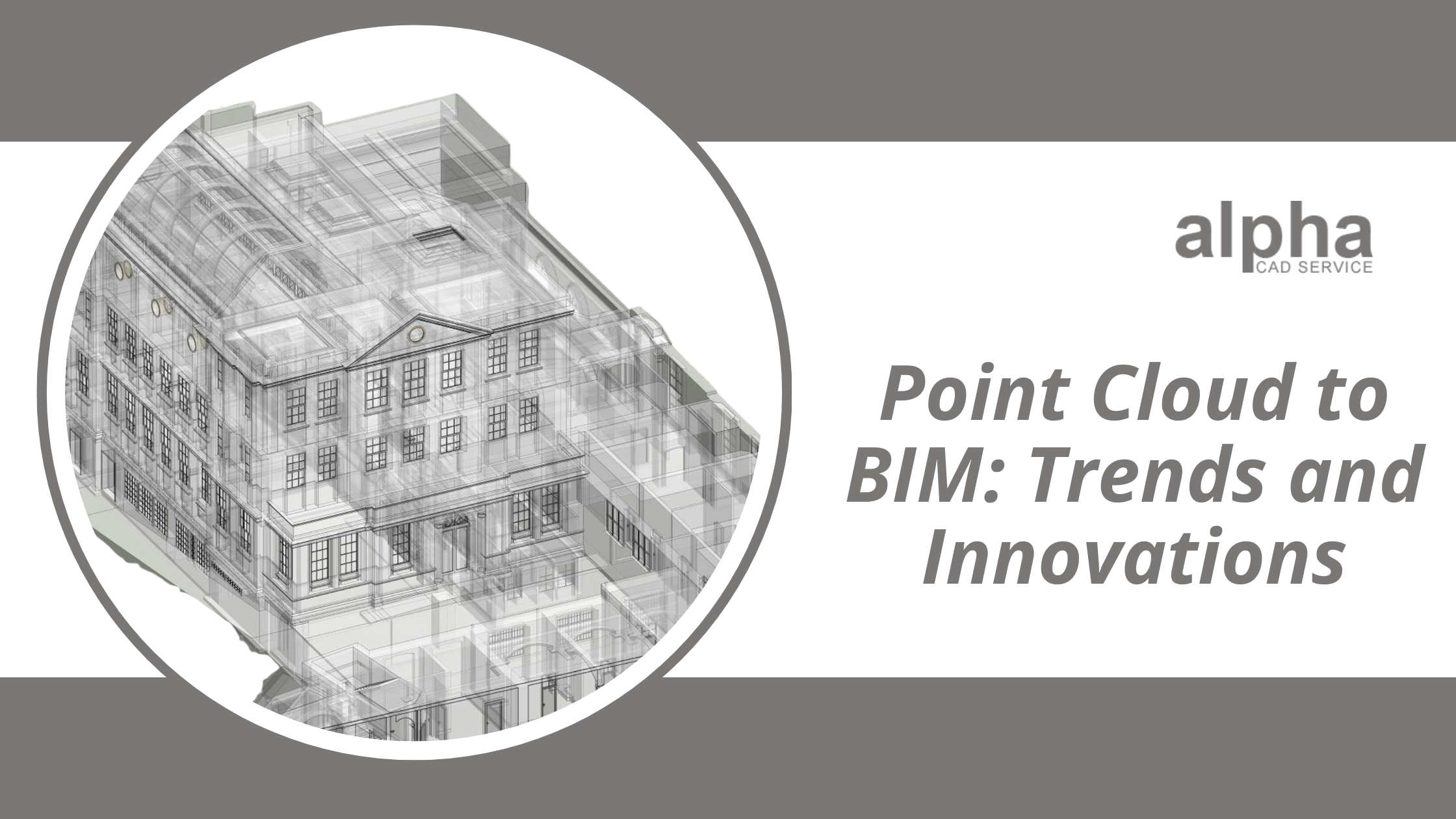 Point Cloud to BIM: Trends and Innovations | Journal