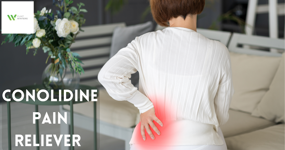 Is Conolidine Pain Reliever the Future of Natural Pain Solutions?