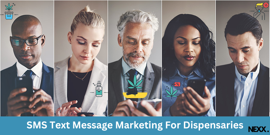 SMS Text Messaging For Dispensaries to Growing Businesses