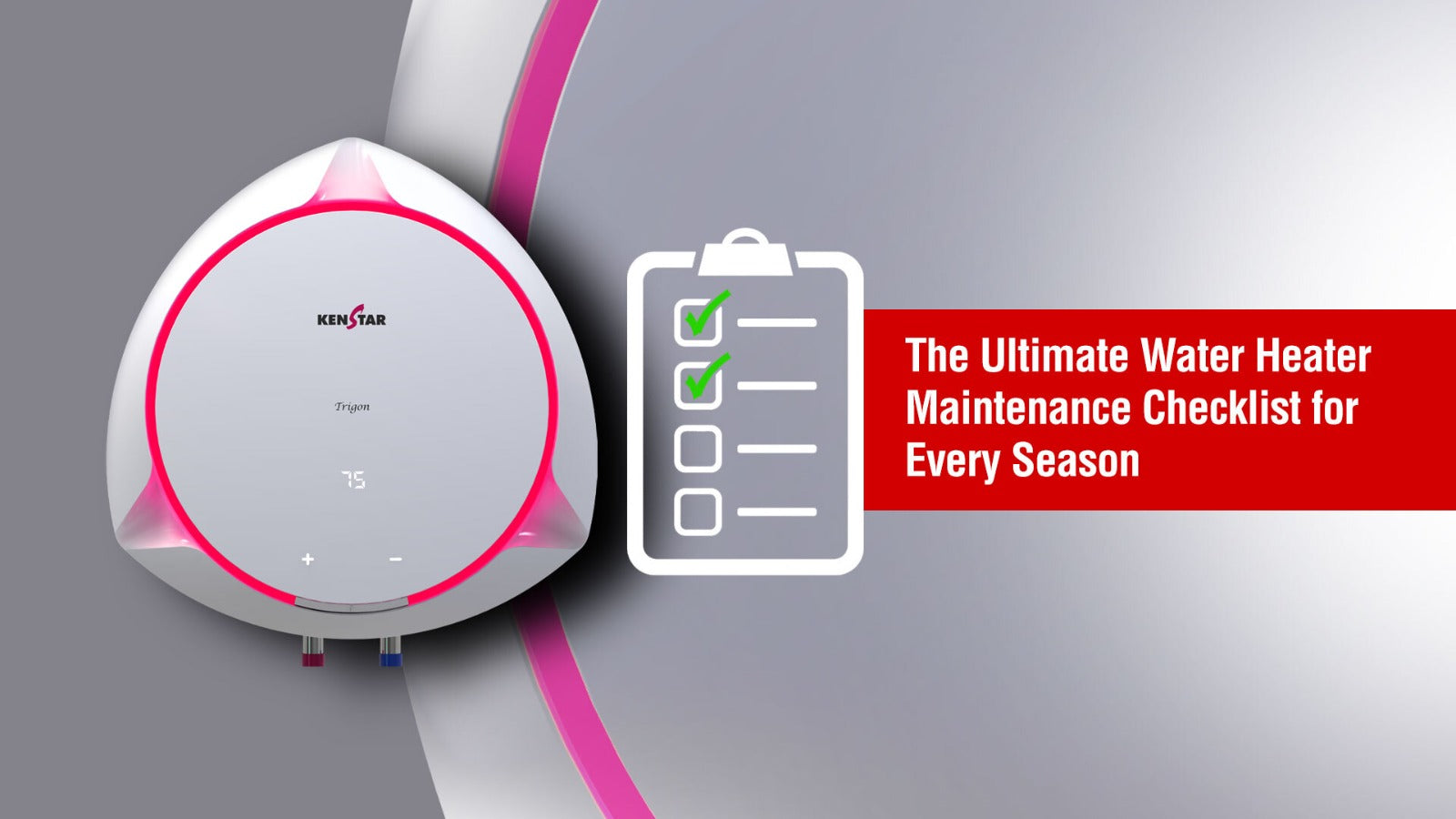 The Ultimate Water Heater Maintenance Checklist for Every Season  – Kenstar Store