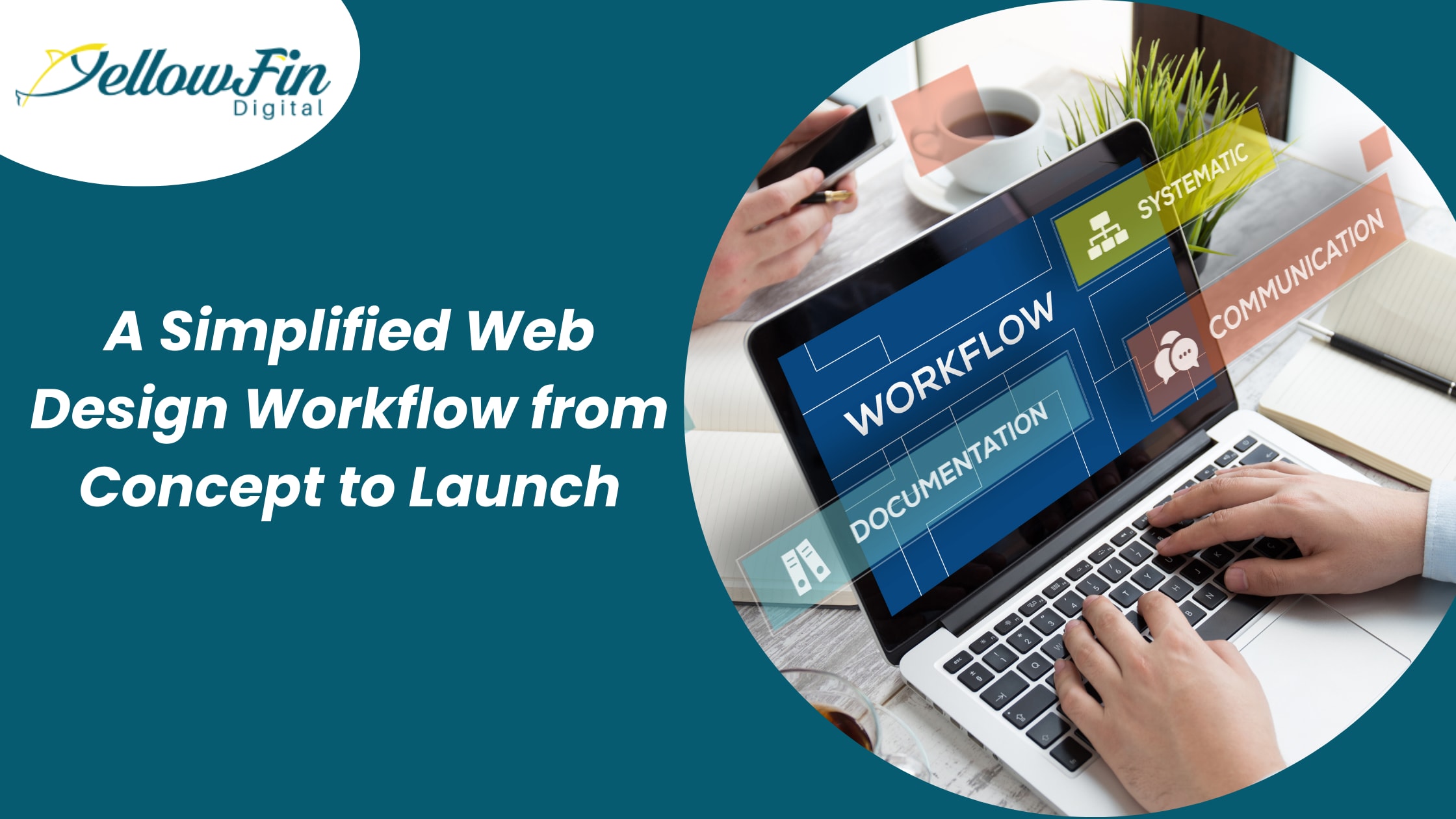 A Simplified Web Design Workflow from Concept to Launch | Journal