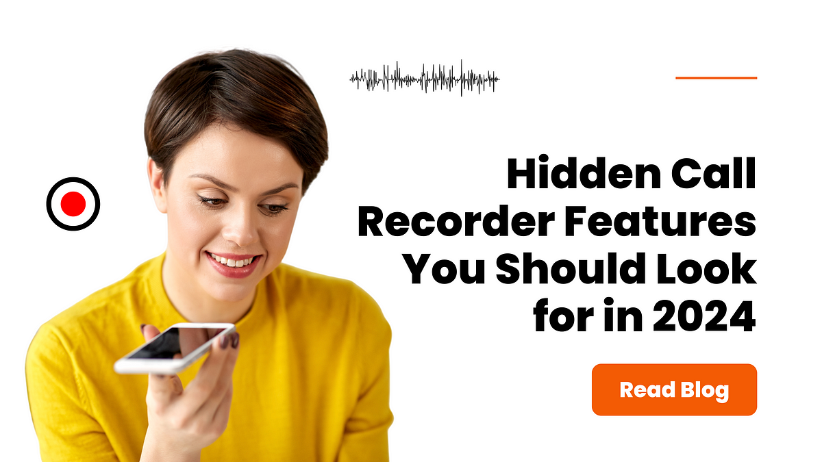 Hidden Call Recorder Features You Should Look for in 2024 | by ONEMONITAR SOFTWARE | Nov, 2024 | Medium