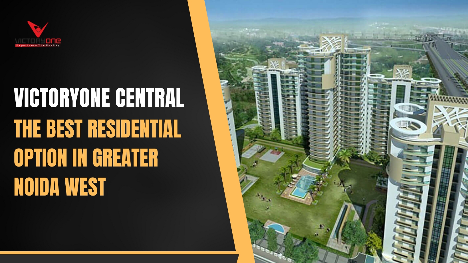 VictoryOne Central: The Best Residential Option In Greater Noida West