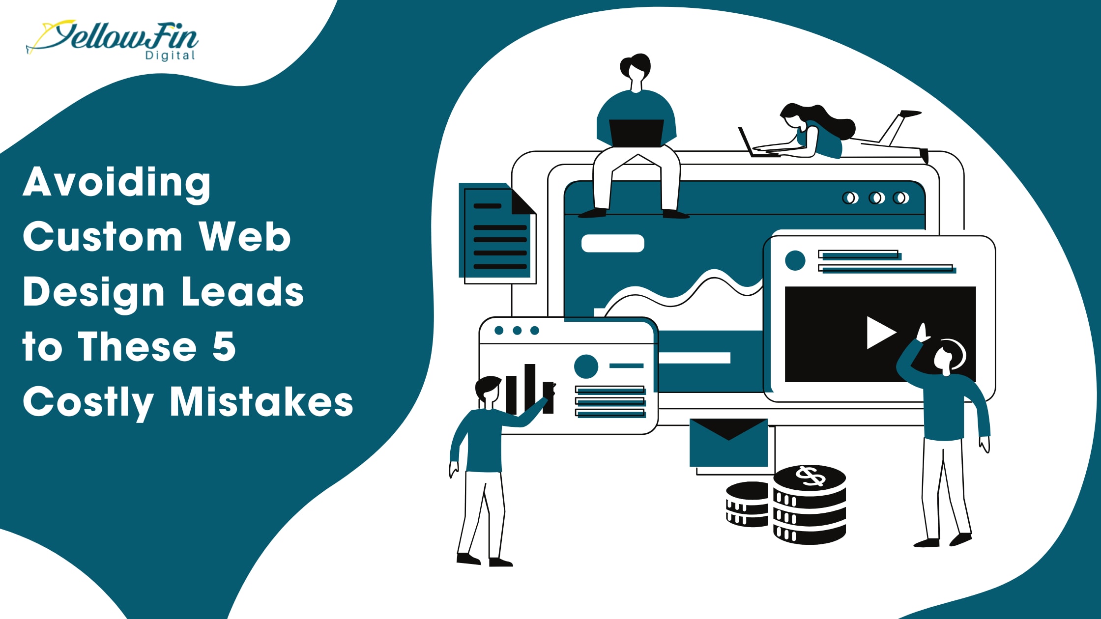 Avoiding Custom Web Design Leads to These 5 Costly Mistakes | Journal